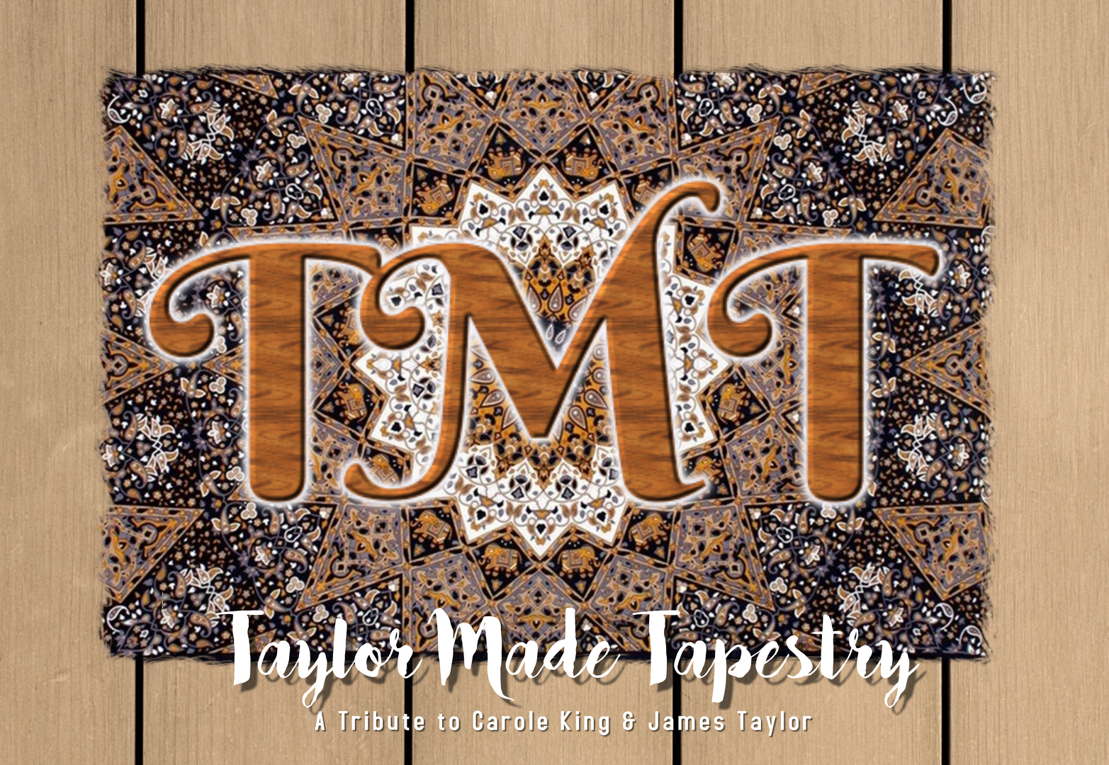 Add Taylor Made Tapestry (A Tribute to Carole King & James Taylor)